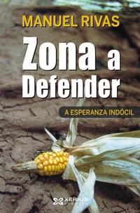 Enlarge image Cover: Zona a Defender - Edicións Xerais