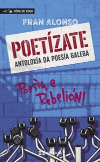 Enlarge image Cover: Poetízate - Edicións Xerais