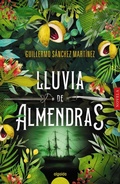 Cover: Lluvia de almendras - Algaida Editores