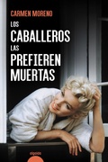 Cover: Los caballeros las prefieren muertas - Algaida Editores