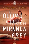 Cover: El &uacute;ltimo viaje de Miranda Grey - Algaida Editores