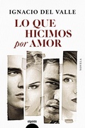 Cover: Lo que hicimos por amor - Algaida Editores
