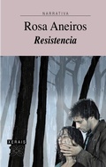 Cover: Resistencia - Edici&oacute;ns Xerais