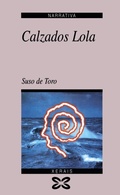 Cover: Calzados Lola - Edici&oacute;ns Xerais
