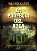 Cover: La profec&iacute;a del arca - Algaida Editores
