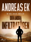 Cover: Den andra infiltrat&ouml;ren - Saga Egmont