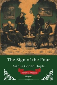 Enlarge image Cover: The Sign of the Four | Timeless Classics - Ukiyoto Publishing