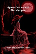 Cover: Aylmer Vance And The Vampire - ALPHA EDITION