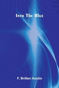 Cover: Into The Blue - ALPHA EDITION