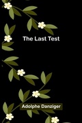 Cover: The Last Test - ALPHA EDITION