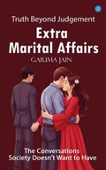 Cover: Extra Marital Affairs - BlueRose Publishers