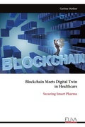 Cover: Blockchain Meets Digital Twin in Healthcare - Eliva Press