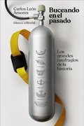 Cover: Buceando en el pasado - Alianza Editorial
