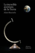 Cover: La incre&iacute;ble aventura de la Tierra - Alianza Editorial