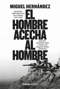 Cover: El hombre acecha al hombre - Alianza Editorial