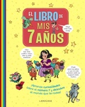 Cover: El libro de mis 7 a&ntilde;os - Larousse