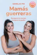 Cover: Mam&aacute;s guerreras - Larousse