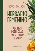 Cover: Herbario femenino - Larousse