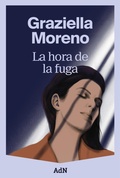 Cover: La hora de la fuga - AdN Editorial Grupo Anaya