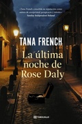 Cover: La &uacute;ltima noche de Rose Daly - TuBolsillo