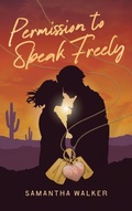 Cover: Permission to Speak Freely - Habencourt LLC