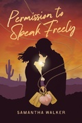 Cover: Permission to Speak Freely - Habencourt LLC
