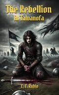 Cover: The Rebellion at Talvanofa (The Eternal Balance, #2) - C.F. Rubio