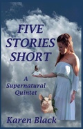 Cover: Five Stories Short, A Supernatural Quintet - Karen Black