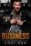 Cover: Risky Business - Loni Ree