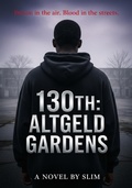 Cover: 130th Altgeld Gardens - Karl Glass