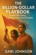 Cover: The Billion-Dollar Playbook - Gari Johnson