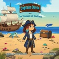 Cover: Captain Olivia and The Treasure of Kindness - Chris McKenna