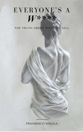 Cover: Everyone's the W**** - Fransesco Malila