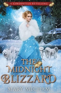 Enlarge image Cover: The Midnight Blizzard - Mary Mecham