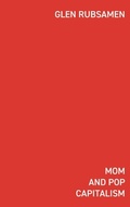 Cover: Mom and Pop Capitalism - Blurb, Inc.
