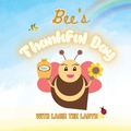 Cover: Bee's Thankful Day - Corey Anne Abreau