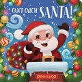 Cover: Peek & Pop Can't Catch Santa! - Sunbird Books