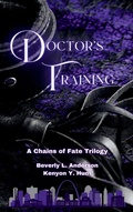 Cover: Doctor's Training Omnibus - Phoenix Voices Publishing
