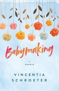 Cover: Babymaking - Acorn Publishing