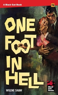 Enlarge image Cover: One Foot in Hell - Stark House Press