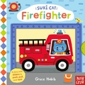 Cover: Suki Cat: Firefighter - NOSY CROW