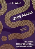 Cover: Jesus Asking - Seedbed Inc
