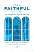 Cover: For a Faithful Future - Seedbed Inc