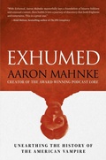 Cover: Exhumed - Running Press Book Publishers