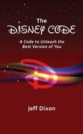 Cover: The Disney Code - Theme Park Press