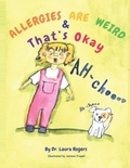 Cover: Allergies are Weird & That's OK - Henschel Haus