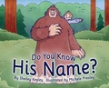 Cover: Do You Know His Name? - Wolf Hill Tales