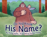 Enlarge image Cover: Do You Know His Name? - Wolf Hill Tales