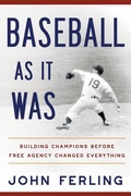 Cover: Baseball As It Was - Tatra Press