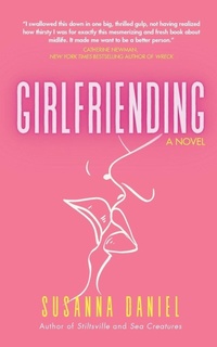 Enlarge image Cover: Girlfriending - Third Rail Press